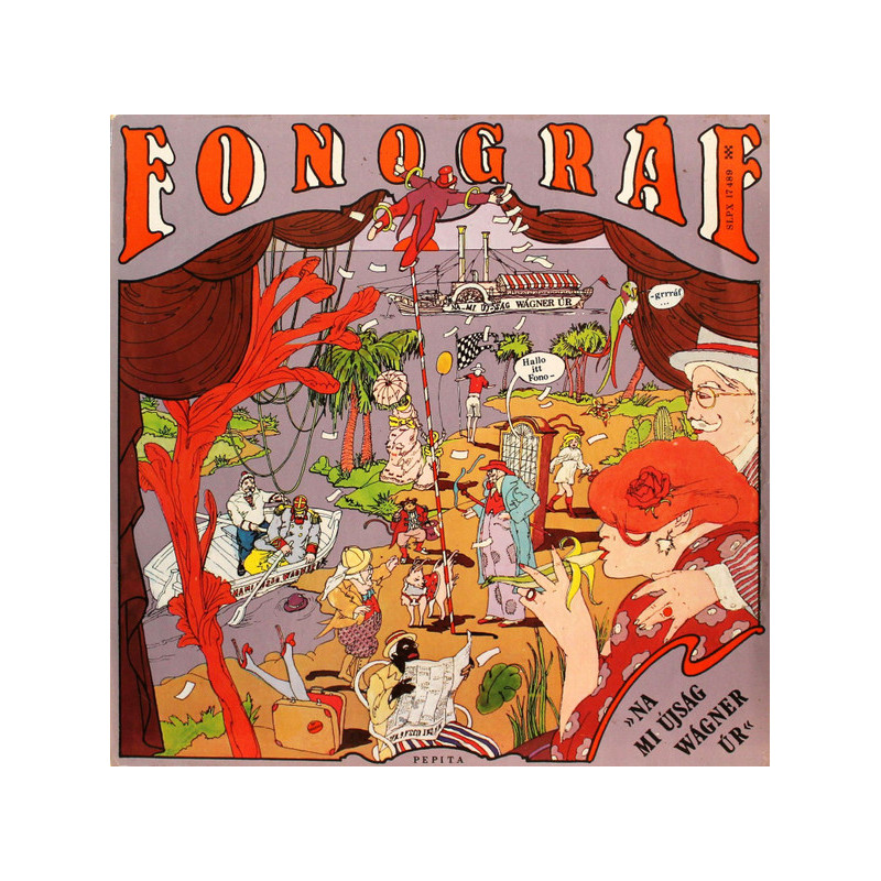 Fonográf – Na Mi Újság Wágner Úr?