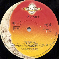 J.J. Cale ‎– Troubadour