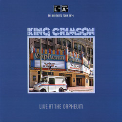 King Crimson – Live At The Orpheum