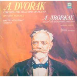 Antonín Dvořák, Antonio Meneses – Concerto For Cello And Orchestra In B Minor, Op. 104