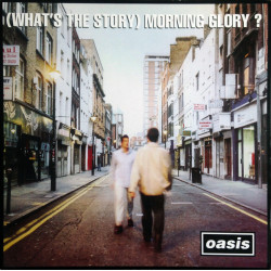 Oasis – (What's The Story) Morning Glory?  2LP
