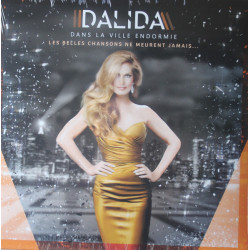 Dalida – Dans La Ville Endormie - Les Belles Chansons Ne Meurent Jamais...