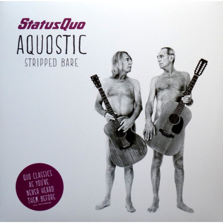 Status Quo – Aquostic Stripped Bare 2LP