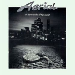 Aerial ‎– In The Middle Of The Night