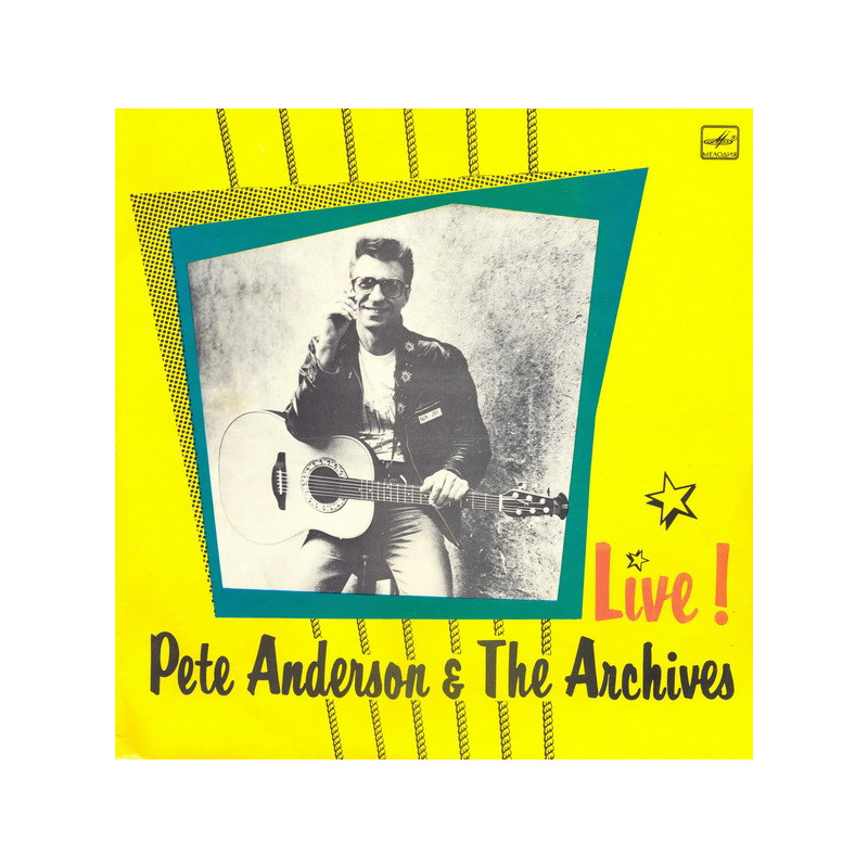 Pete Anderson & The Archives – Live! Pete Anderson & The Archives – Live!
