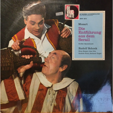 Wolfgang Amadeus Mozart – Die Entführung Aus Dem Serail ( Grosser Querschnitt)