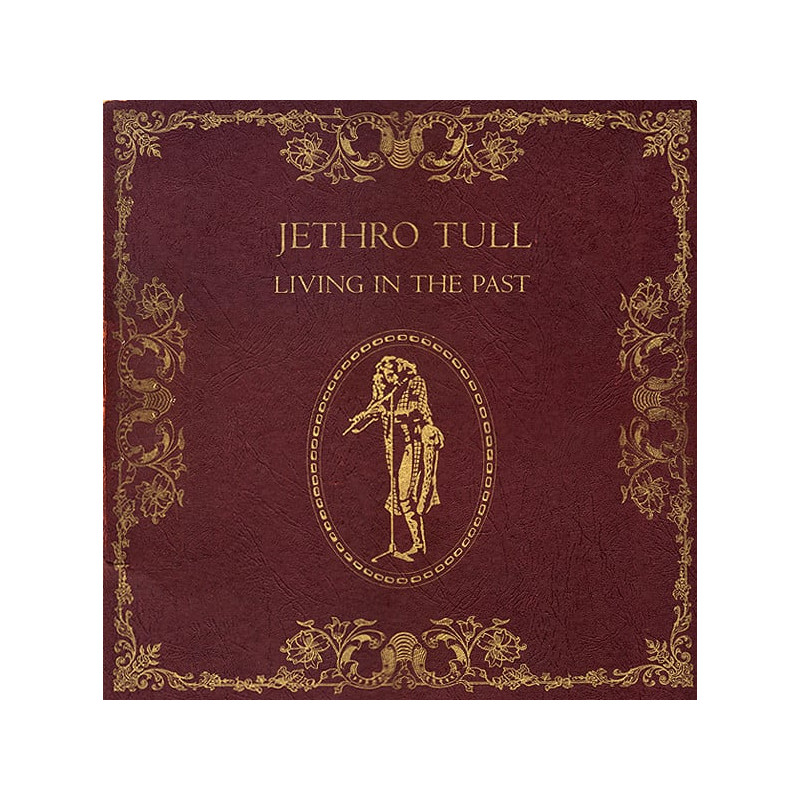 Jethro Tull – Living In The Past 2LP Jethro Tull – Living In The Past 2LP
