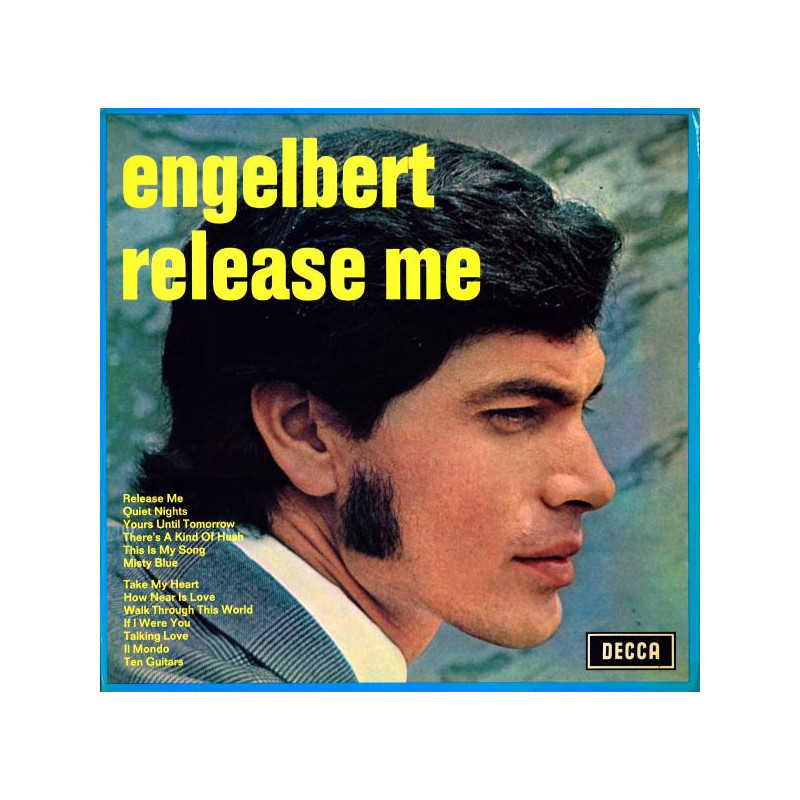 Engelbert Humperdinck – Release Me Engelbert Humperdinck – Release Me
