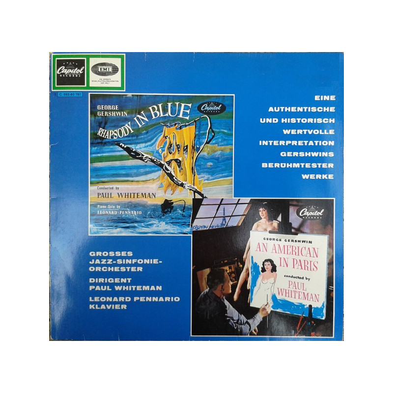 Paul Whiteman Conducts George Gershwin / Piano Soloist Leonard Pennario – Rhapsody In Blue / An American In Paris