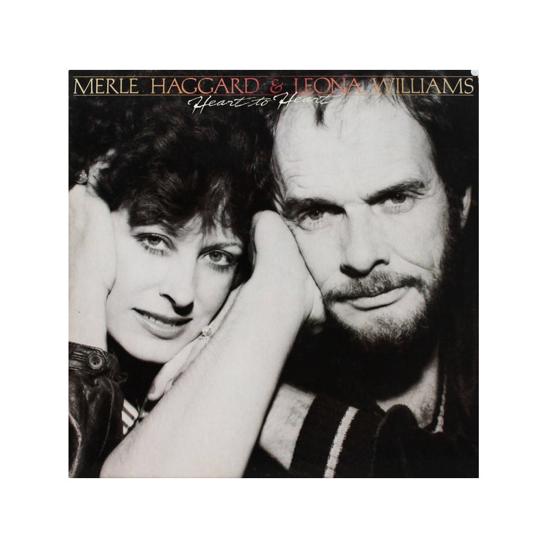 Merle Haggard & Leona Williams – Heart To Heart Merle Haggard & Leona Williams – Heart To Heart
