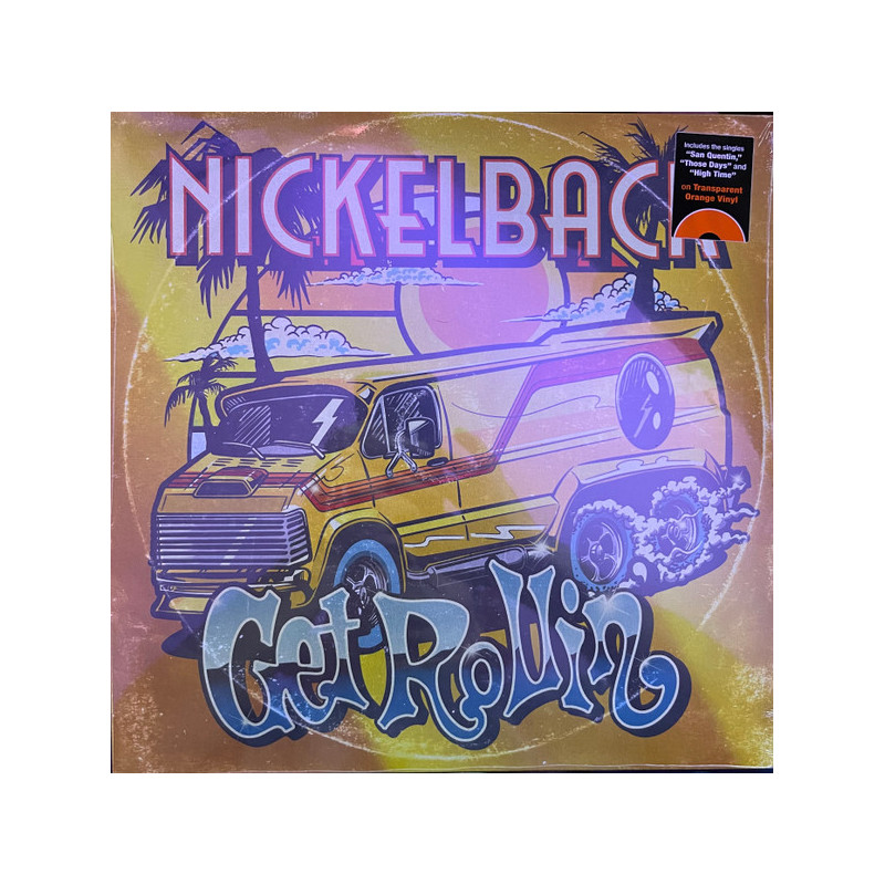 Nickelback – Get Rollin - Coloured Nickelback – Get Rollin - Coloured