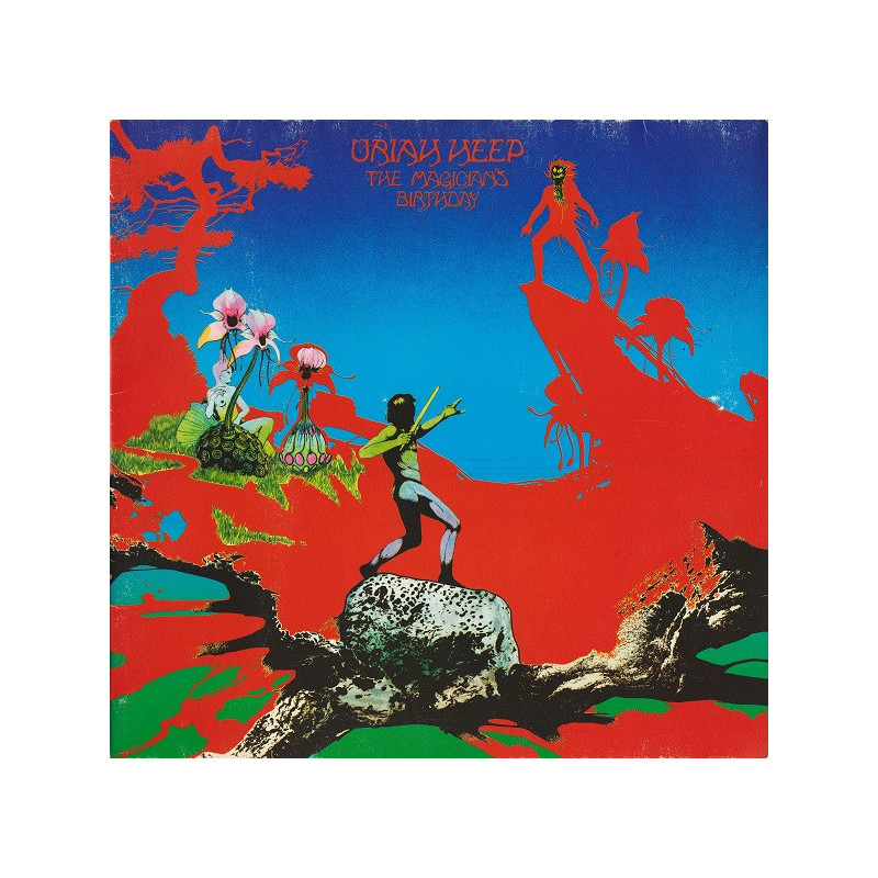 Uriah Heep – The Magician's Birthday Uriah Heep – The Magician's Birthday