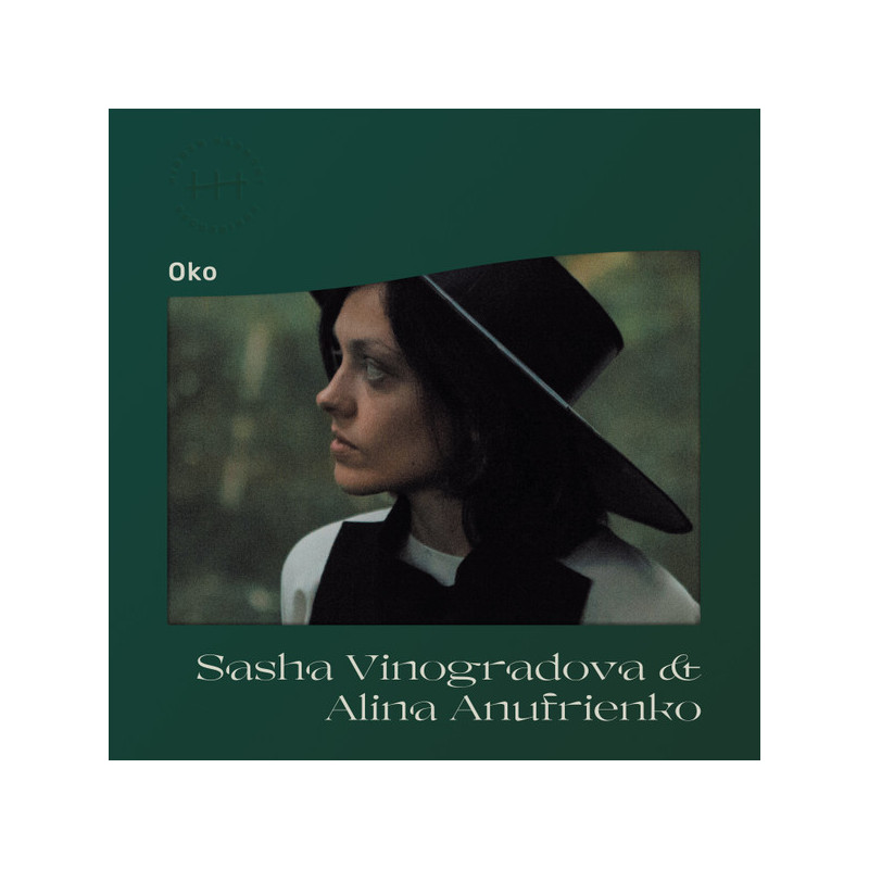 Sasha Vinogradova & Alina Anufrienko – Oko Sasha Vinogradova & Alina Anufrienko – Oko