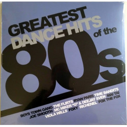 Various – Greatest Dance Hits Of The 80s