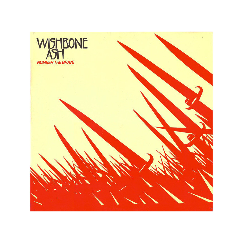 Wishbone Ash – Number The Brave Wishbone Ash – Number The Brave