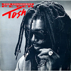 Peter Tosh – The Toughest