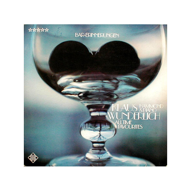 Klaus Wunderlich – Bar-Erinnerungen - All Time Favourites Klaus Wunderlich – Bar-Erinnerungen - All Time Favourites