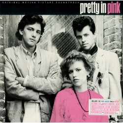 Various ‎– Pretty In Pink (Original Motion Picture Soundtrack)