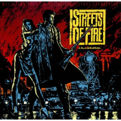 Various – Streets Of Fire - Music From The Original Motion Picture Soundtrack
