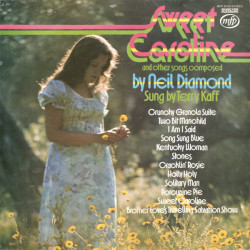 Terry Kaff – Sweet Caroline And Other Songs Composed By Neil Diamond
