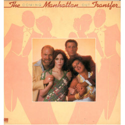 The Manhattan Transfer – Coming Out