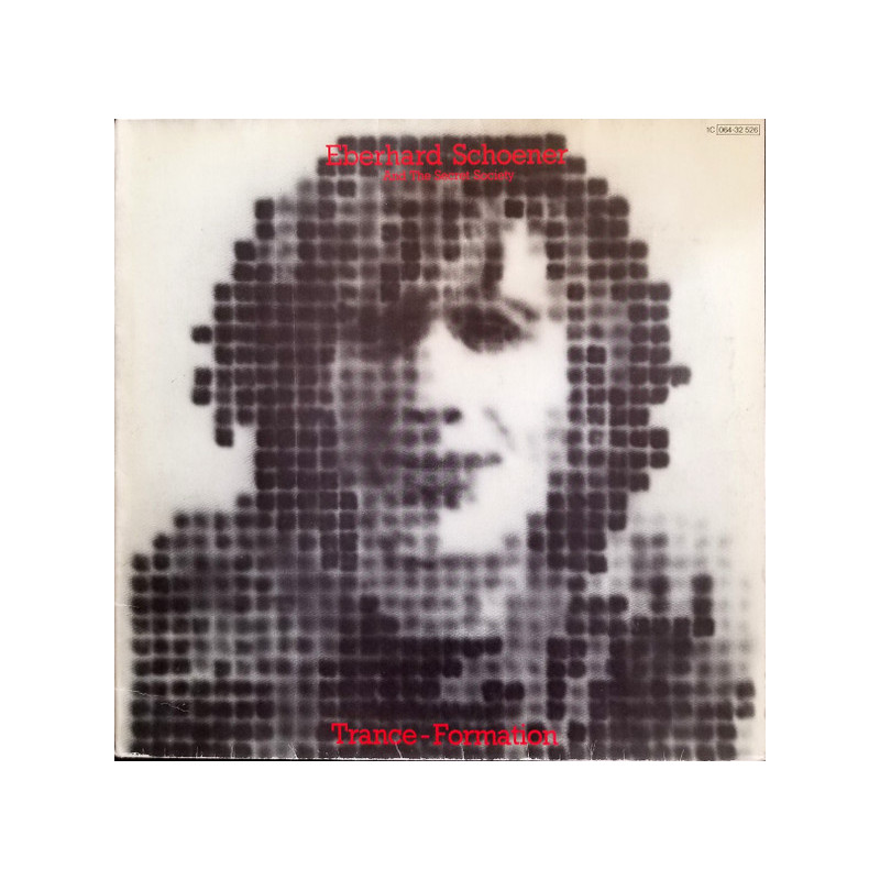 Eberhard Schoener And The Secret Society – Trance-Formation Eberhard Schoener And The Secret Society – Trance-Formation