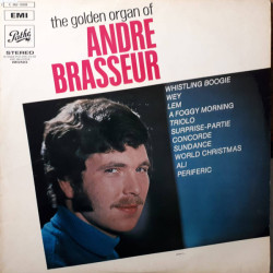 André Brasseur ‎– The Golden Organ Of André Brasseur