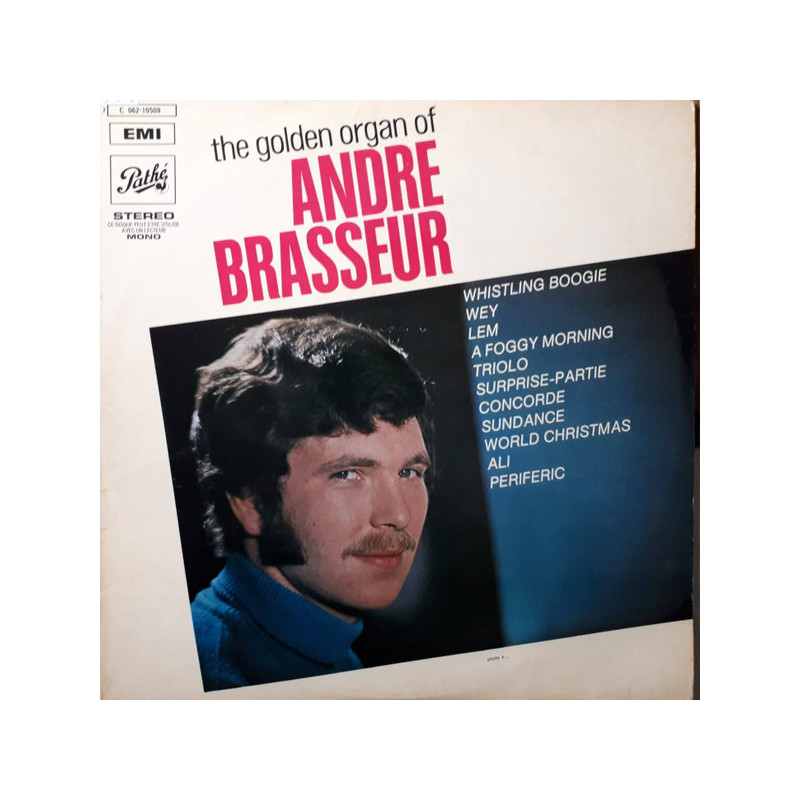 André Brasseur – The Golden Organ Of André Brasseur André Brasseur – The Golden Organ Of André Brasseur