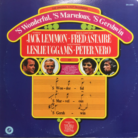 Jack Lemmon, Fred Astaire, Leslie Uggams, Peter Nero – 'S Wonderful, 'S Marvelous, 'S Gershwin