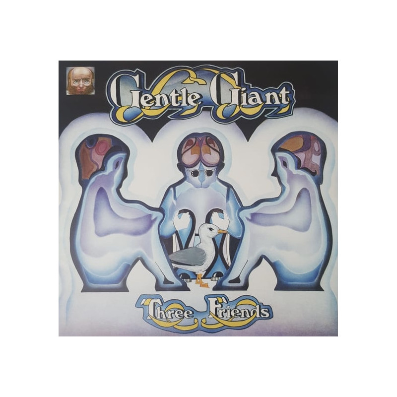 Gentle Giant – Three Friends Gentle Giant – Three Friends