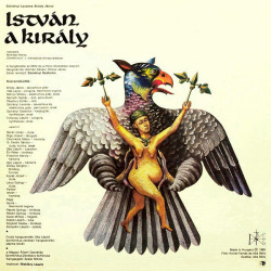 Szörényi Levente - Bródy János – István, A Király (Rockopera) 2LP