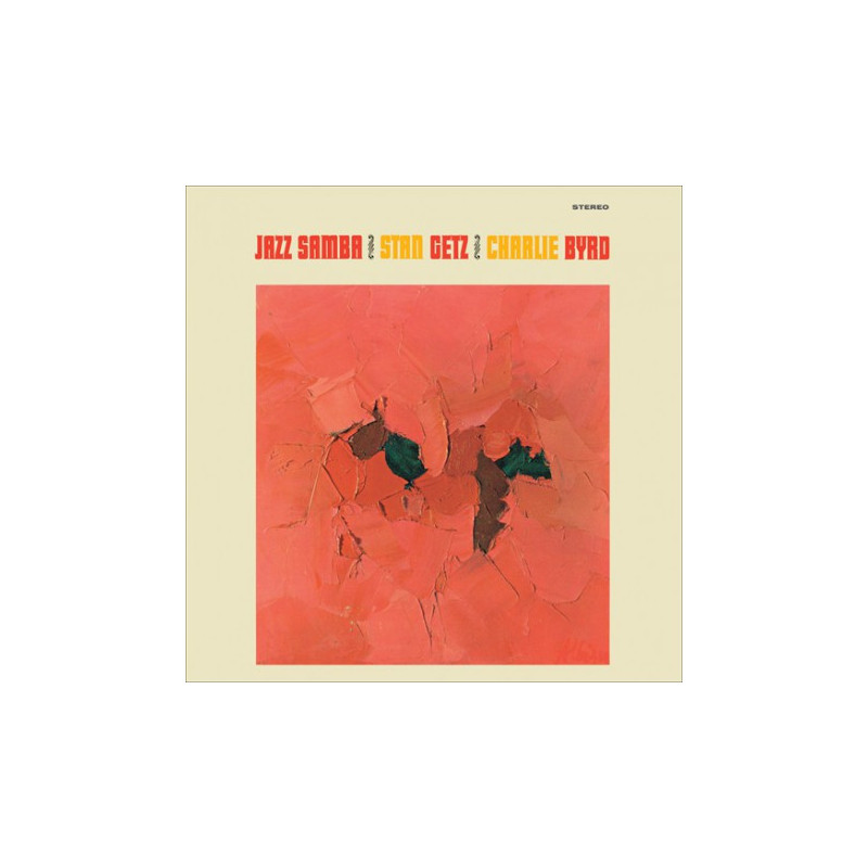 Stan Getz / Charlie Byrd – Jazz Samba - Coloured Stan Getz / Charlie Byrd – Jazz Samba - Coloured