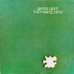 Gentle Giant – The Missing Piece - Coloured
