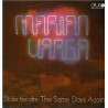 Marian Varga ‎– Stále Tie Dni • The Same Days Again
