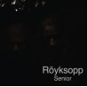 Röyksopp ‎– Senior - Coloured