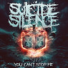 Suicide Silence – You Can't Stop Me - Coloured