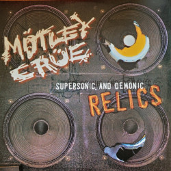 Mötley Crüe – Supersonic And Demonic Relics 2LP( Picture Disc ) RSD 2024