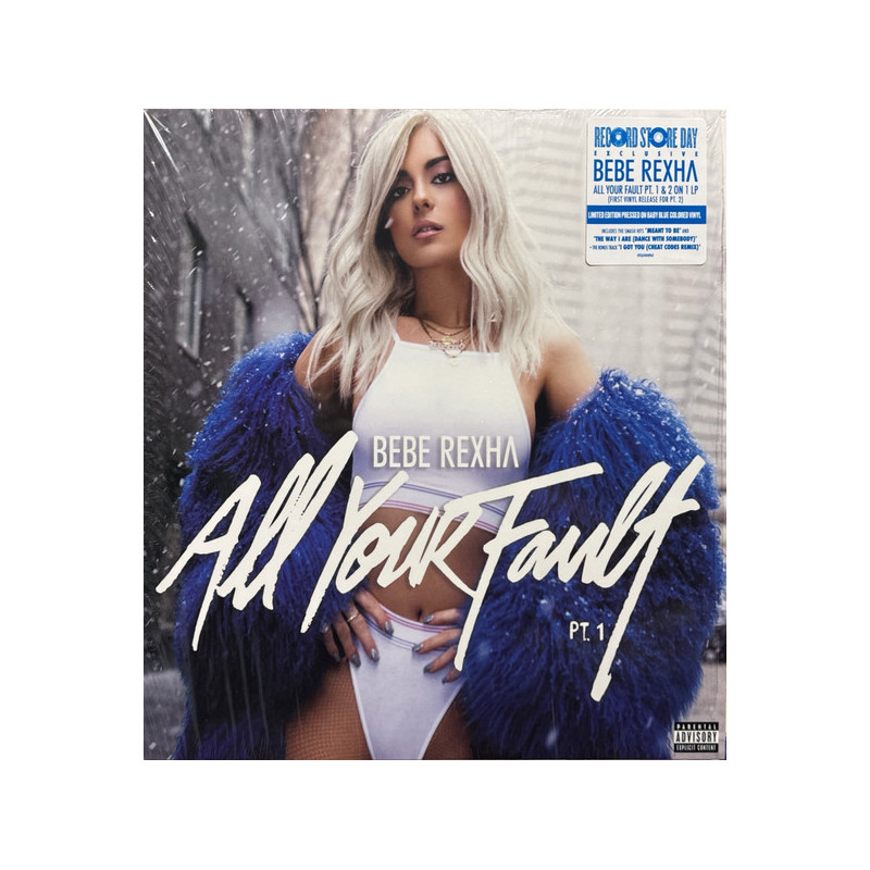 Bebe Rexha – All Your Fault: Pt. 1 / All Your Fault: Pt. 2 - Coloured RSD 2024