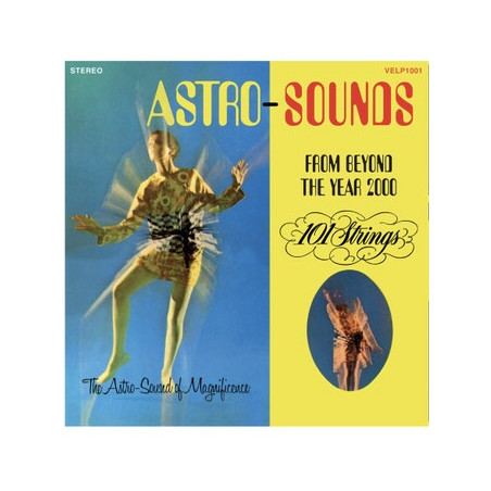 101 Strings ‎– Astro-Sounds From Beyond The Year 2000 RSD 2024 Coloured