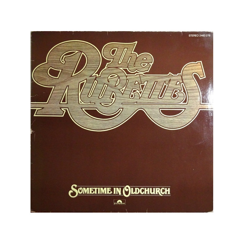 The Rubettes – Sometime In Oldchurch The Rubettes – Sometime In Oldchurch