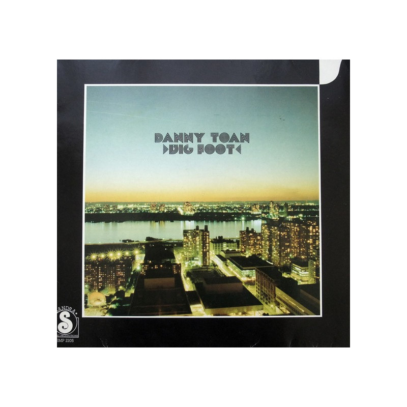 Danny Toan – Big Foot Danny Toan – Big Foot