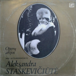 Aleksandra Staškevičiūtė – Operų Arijos