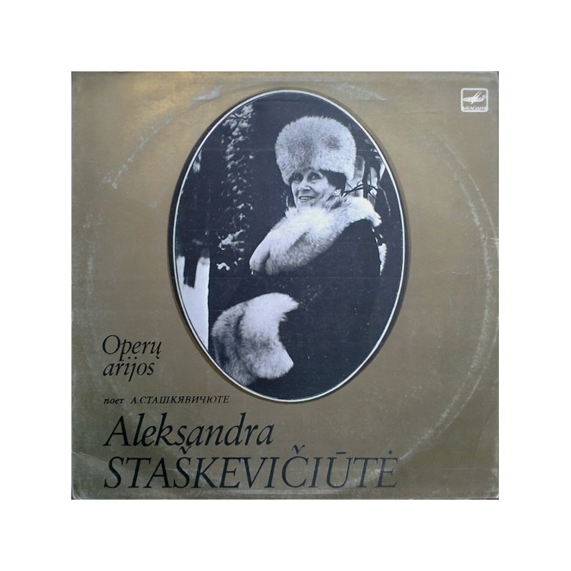 Aleksandra Staškevičiūtė – Operų Arijos Aleksandra Staškevičiūtė – Operų Arijos