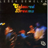 Lešek Semelka, SLS ‎– Coloured Dreams