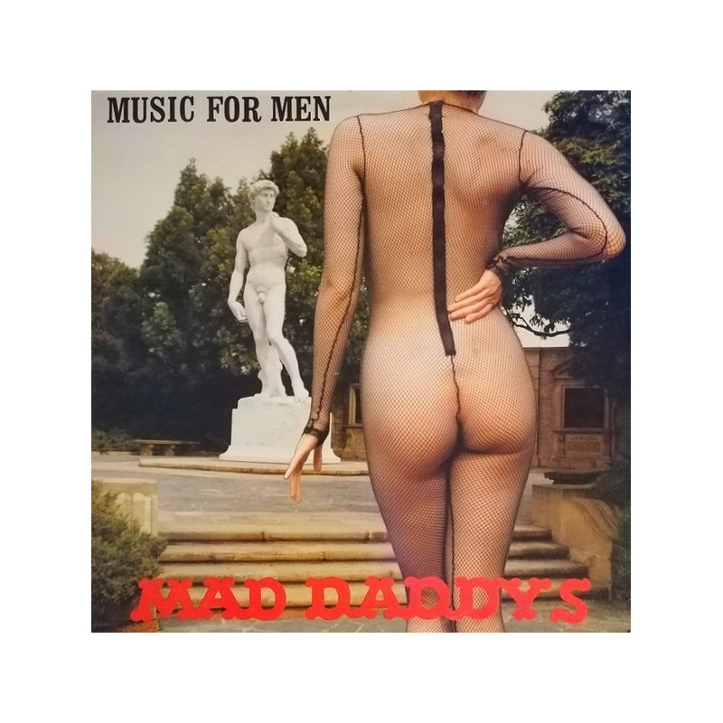 Mad Daddys – Music For Men Mad Daddys – Music For Men