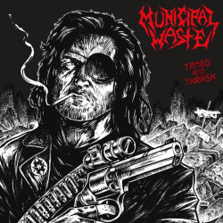 Municipal Waste – Tango And Trash - Coloured
