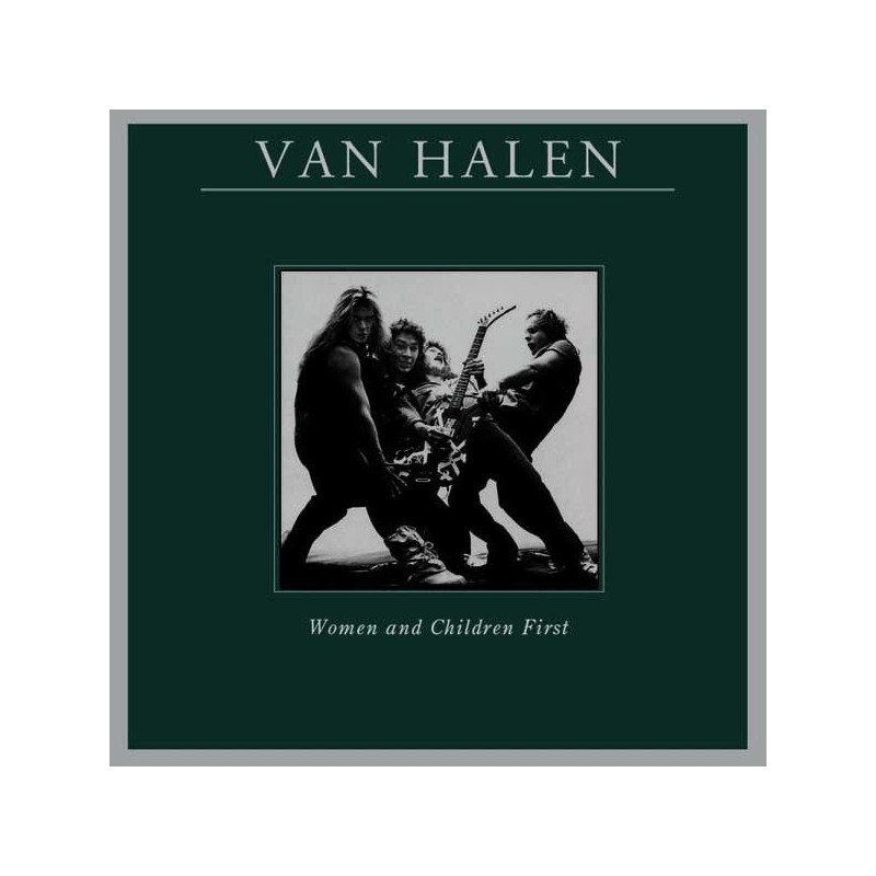 Van Halen – Women And Children First Van Halen – Women And Children First