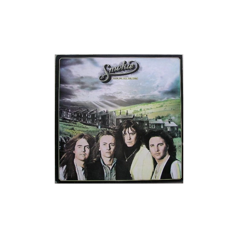 Smokie – Changing All The Time Smokie – Changing All The Time