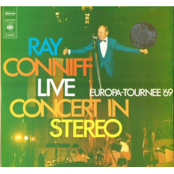 Ray Conniff – Live Concert In Stereo / Europa Tournee '69 2LP