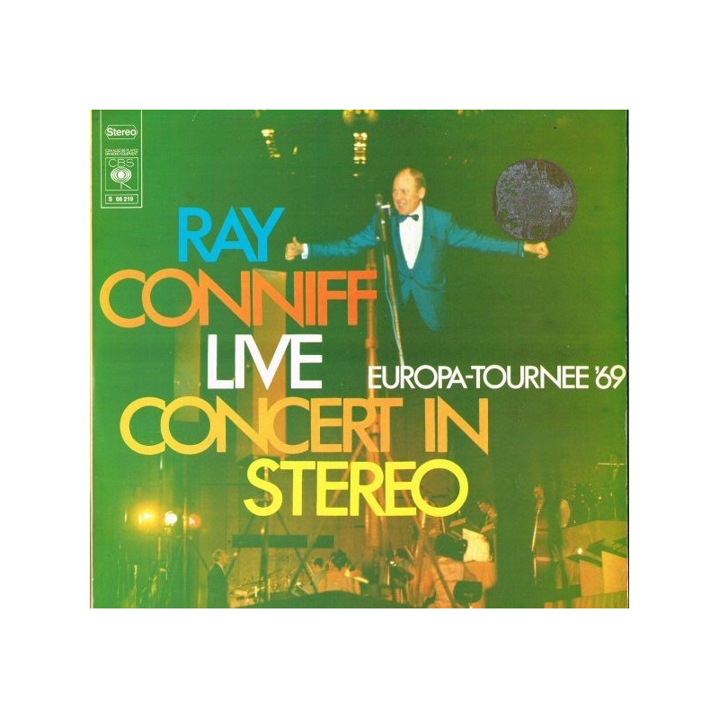 Ray Conniff – Live Concert In Stereo / Europa Tournee '69 2LP Ray Conniff – Live Concert In Stereo / Europa Tournee '69 2LP